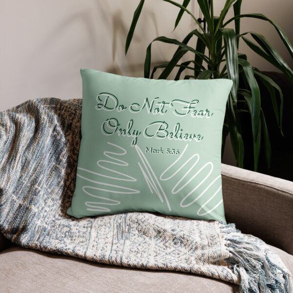 Do not fear Pillow Cover in Green